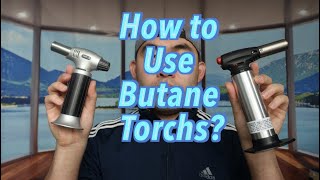 How to Use Butane Torches Worth it [upl. by Hanan]