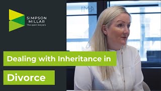 Dealing With Inheritance in a Divorce What You Need to Know [upl. by Notsuh728]