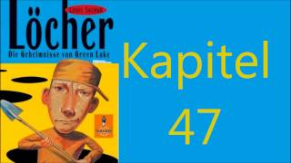 Lets Read Löcher Kapitel 47 Die Geheimnisse von Green Lake [upl. by Martino]