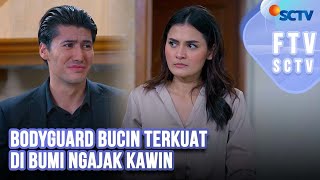 FTV SCTV Rachquel Nesia amp Bara Valentino  Bodyguard Bucin Terkuat Di Bumi Ngajak Kawin [upl. by Danelle]