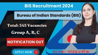 BIS RECRUITMENT 2024  BIS Syllabus and Exam Pattern  Full Details [upl. by Greenes]