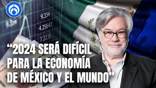 La economía de México va a sufrir en 2024 nos guste o no Ruiz Healy [upl. by Nobile]