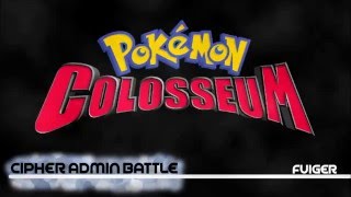 Pokémon Colosseum  Cipher Admin Battle Remaster [upl. by Aleahc68]