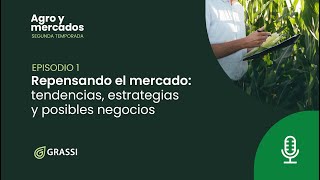 T2 EP 1  Repensando el mercado tendencias estrategias y posibles negocios [upl. by Patrizia]