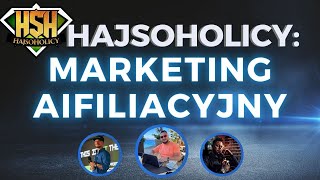 HajSoHolicy LIVE 🔥 ZARABIAJ BEZ PRODUKTU  AFILIACJA I MARKETING [upl. by Odnomra213]