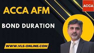 ACCA AFM  Macaulay Duration  Bond Duration  How do you calculate bond duration [upl. by Shriver979]