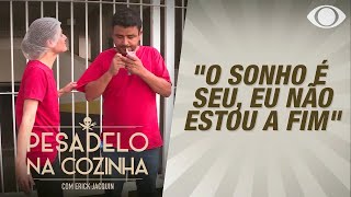 PROPRIETÁRIO DO SAIA DO PADRE ABANDONA SERVIÇO  PESADELO NA COZINHA [upl. by Anirazc]