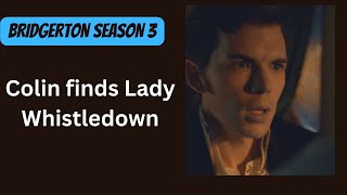 Bridgerton Season 3 Analysis Colin Finds Lady Whistledown [upl. by Ethban958]