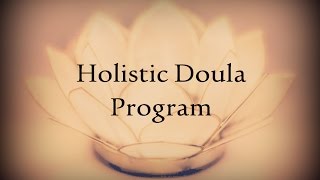 The Matrona Holistic Doula Class [upl. by Agretha]