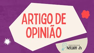 GÊNEROS TEXTUAIS Artigo de opinião [upl. by Greeley263]