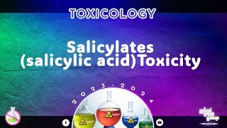 L4 salicylates toxicity toxicology [upl. by Aierdna]