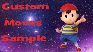 Ness Custom Moves Sample [upl. by Arlana]