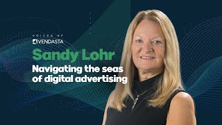 Navigating the everchanging seas of digital advertising Insights from Sandy Lohr [upl. by Mahmud]