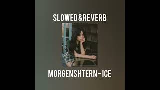 MORGENSHTERN  ICE slowed amp reverb [upl. by Nyrraf]