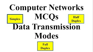 Data Transmission ModeComputer Networks MCQs Part1Computer Science Lecturer FPSCPPSCBABsc [upl. by Elleyoj198]