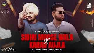 Sidhu Moose Wala X Karan Aujla DrillRemix Prod By JazMusic Official  itsdevilrony [upl. by Chad]