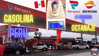 ⚠️OJO PERU CON LA GASOLINA GASOHOL⚠️ LE MEDIMOS EL OCTANAJE⛽PETROPERU Y REPSOL🔥 perú octanaje [upl. by Assenav]