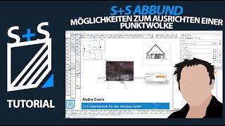 SS ABBUND  V41 Möglichkeiten zum Ausrichten einer Punktwolke [upl. by Edmead131]