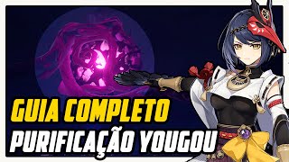 GUIA COMPLETO PURIFICAÇÃO YOUGOU  GENSHIN IMPACT [upl. by Prosper]