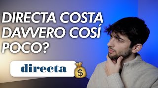 DIRECTA costa davvero così POCO [upl. by Ahsenek741]