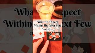 What To Expect Within The Next Few Weeks ✨✨✨ shorts reading cartomancy tarot horoscope [upl. by Sindee128]