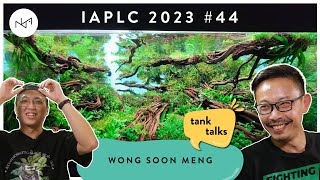 IAPLC 2023 44  Tank Talks with Wong Soon Meng [upl. by Jamieson]