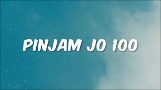 Cees  Pinjam Jo 100 Lyric [upl. by Colp]