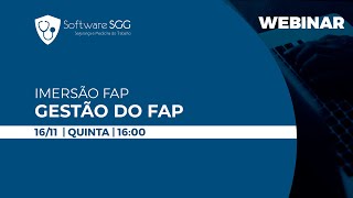 imersão FAP Gestão do FAP no SGG [upl. by Wachter905]