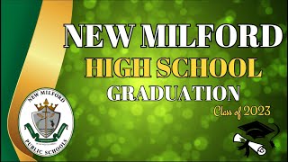 2023 New Milford High School Graduation [upl. by Lucas]