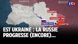 Est Ukraine  la Russie progresse encore ｜LCI [upl. by Shanleigh]