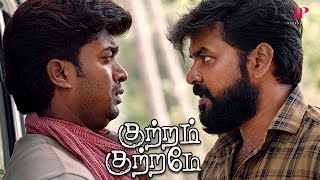 Kuttram Kuttrame Movie Scenes  செஞ்ச பாவம் என்னிக்குமே சும்மா விடாது டா   Jai [upl. by Teriann826]