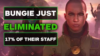 Bungie Just Eliminated 17 of Its Staff [upl. by Hayotal]