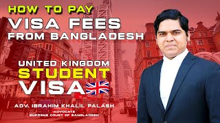 How To Pay UK Visa Fee From Bangladesh। UK Student Visa Application Fee Payment। UK Student Visa Fee [upl. by Snevets]