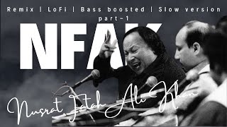 Nusrat fatah ali khan  NFAK  Sufi  lofi  remix  slow version  jukebox  playlist nusrat [upl. by Ihcehcu]