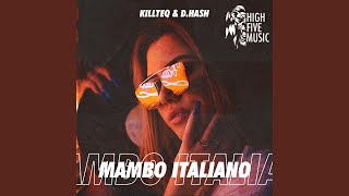 Mambo Italiano Extended Mix [upl. by Bowe]