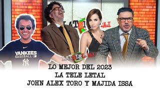 Lo mejor del 2023 en La Tele Letal  John Alex Toro y Majida Issa [upl. by Orelu813]