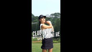 Club Twirl with Lily Muni He LPGA Professional Golfer [upl. by Siegler]