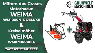 Grassmähen mit Motorhacke Weima WM1000N6 Deluxe 7 PS und Kreiselmäher Weima WMKM1100N6 [upl. by Aihsa]