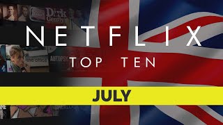 Netflix UK Top Ten Movies  July 2020  Netflix  Best movies on Netflix  Netflix Originals [upl. by Enellij]