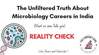 MICROBIOLOGY CAREERS IN INDIA  REALITY CHECK  UNFILTERED TRUTH  PLACEMENTS  RELOCATION  MSC [upl. by Ttihw]