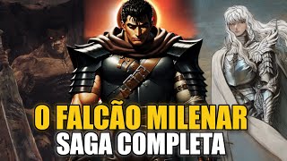 BERSERK ARCO FALCÃO DO MILÊNIO  SAGA COMPLETA [upl. by Joby352]