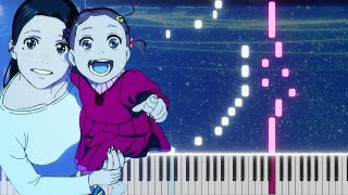 『 To a Kinder World 』 Dan Da Dan EP 7 OST Piano Cover [upl. by Bultman]