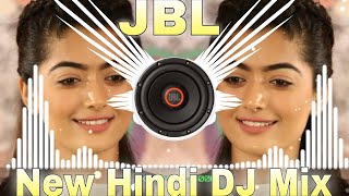 Hindi Gana Dj Remix 2024 💕 New Hindi Dj Gana 2024🎧2024 Naya Gana Dj Remix💓 न्यू गाना डीजे मिक्स JBL [upl. by Mazlack]