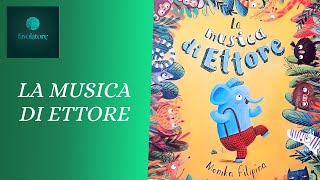 Favolatore audiofiabe  65  La musica di Ettore [upl. by Aramas]