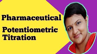 Potentiometric Titration  Basic Explanation  Principle  Bangla [upl. by Dal]