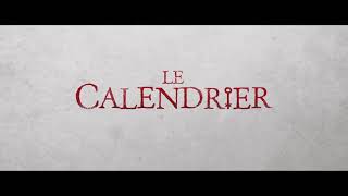 Le Calendrier  Bande annonce VF [upl. by Aemat]