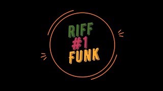 Guitar Riffs  1Funk [upl. by Esikram149]