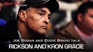 Joe Rogan and Eddie Bravo talk Rickson and Kron Gracie at ADCC 2013 [upl. by Itsud]