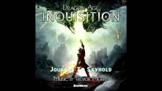 Dragon Age Inquisition  12 Journey To Skyhold OST High Quality [upl. by Goulden]