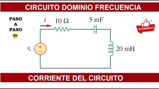 ✅ Problema 935 Alexander SADIKU ✅Corriente total circuito en el dominio de la frecuencia ✅ RLC [upl. by Eidda]